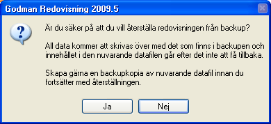 Skapa en backup/ säkerhetskopia Gå på Arkiv/Avancerat/Skapa backup av redovisningen Välj var du vill placera din säkerhetskopia, ge filen ett namn eller acceptera det föreslagna och klicka på spara.