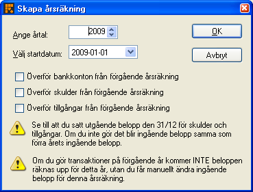 Godman Redovisning 2009: Manual Du startar programmet via startmenyn.