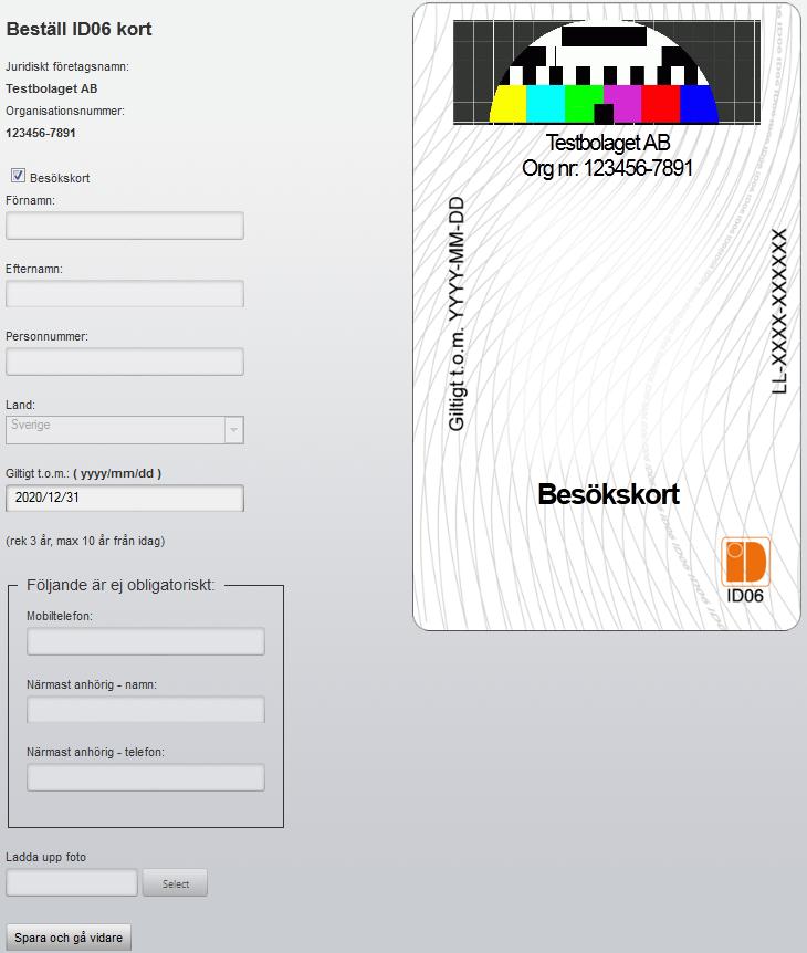 7 (8) BESTÄLL ID06 BESÖKSKORT 1. Klicka på fliken Beställ ID06 kort 2. Fyll i informationen enligt nedan: A B C A. Klicka i Besökskort. Nu låses alla övriga fält utom Giltighetstid för editering. B. Fyll i giltighetstid för kortet.