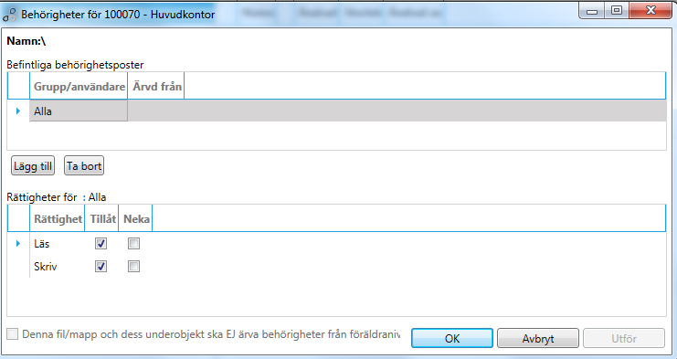 Här kan vi se att gruppen Alla i utgångsläget har Läs och Skriv rättigheter till objektet.