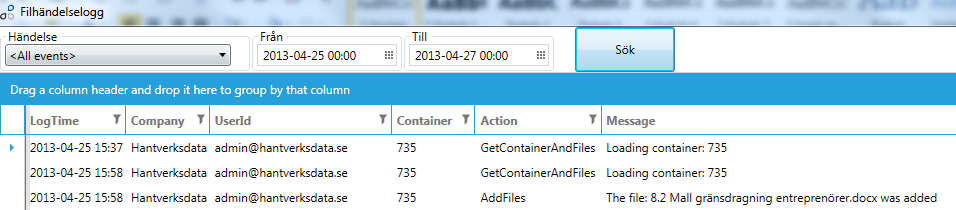 Loggning av händelser För administratör finns möjlighet att se loggar på händelser i Dokumenthanteringen.