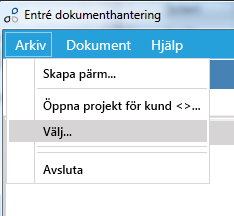 Byta till annat objekt Välj Under Arkiv-menyn finns alternativet Välj där du kan du byta till ett annat objekt. Du kan endast byta till ett objekt av samma typ.