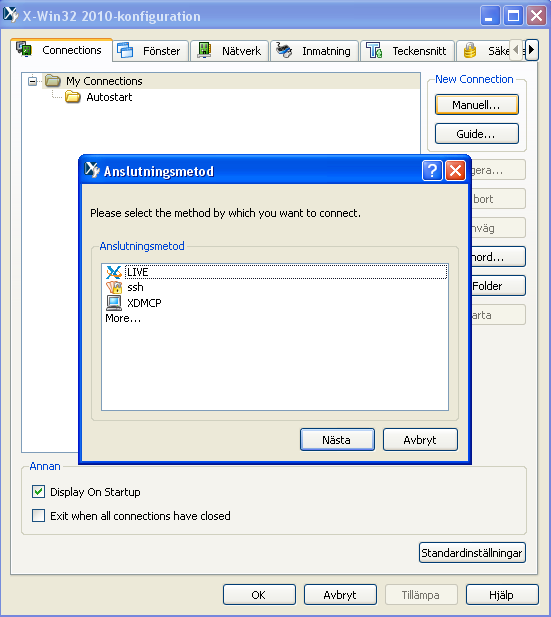 Figur 2: Skapa anslutningsmetod. kan antingen genast avsluta X-Win32 eller ansluta till servern. Inställningarna är sparade och finns kvar nästa gång du startar X-Win32.