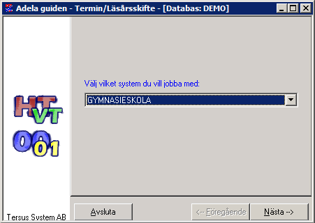 Genomföra läsårsskifte Detta görs EN gång per databas och omfattar då samtliga enheter.