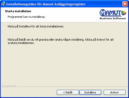 MAMUT ANLÄGGNINGSREGISTER 7. Klicka Slutför när installationsguiden är färdig med att installera programmet. Mamut Anläggningsregister har nu installerats.