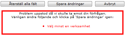 Inmatningsfält med plats att registrera meddelanden i löpande text som berör föreningens verksamheter, t.ex. öppettider eller mötesplats. Max 35 ord.