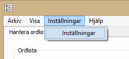 Inställningar Det här avsnittet beskriver flikarna som finns under menyn Inställningar i menyn i Wordlist Manager.