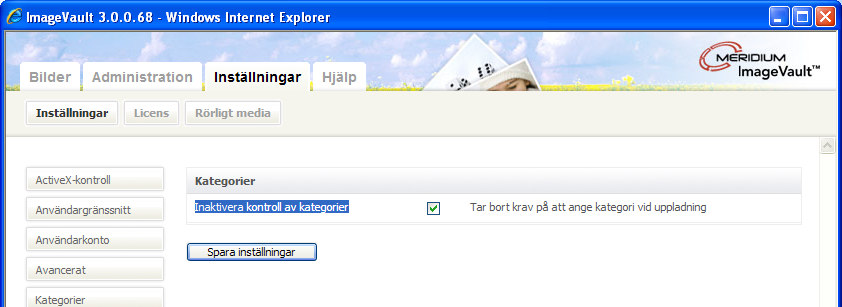 Inaktivera kontroll av kategorier Normalt så måste alla filer i ImageVault tillhöra minst en kategori.