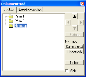 Fönster I de allra flesta fall skapas en mappstruktur samtidigt som objektet läggs till i Chaos, manualen utgår dock från ett läge där struktur ännu inte är skapat.