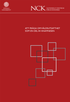 Metoder för att upptäcka förekomst av våldsutsatthet (Handlingsplan för att bekämpa mäns våld mot kvinnor, hedersrelaterat våld och förtryck samt våld i samkönade relationer, Skr 2007/08:39)