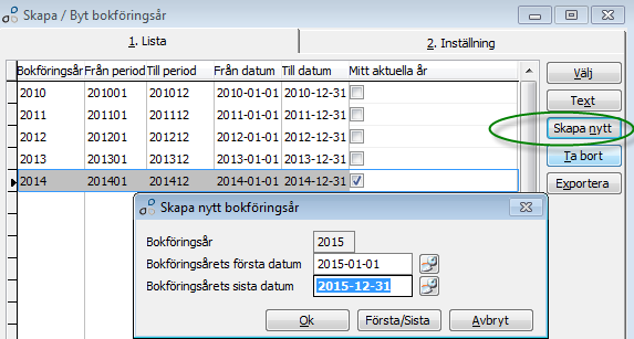 Skapa/Byt Bokföringsår Aktuellt bokföringsår läggs upp automatiskt av Entré när en användare loggar in i Entré och aktuellt bokföringsår saknas.