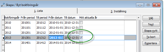 Tillfälligt byte av aktuellt bokföringsår för egna användaren Vid inloggning i Entré är alltid aktuellt bokföringsår det bokföringsår som gäller för dagens datum.