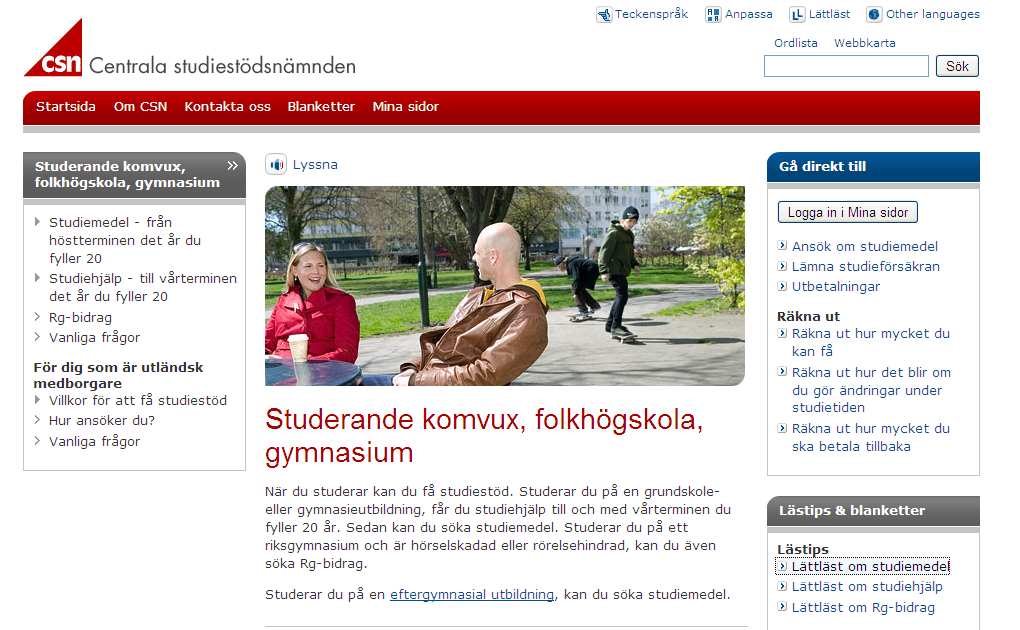 På den ordinarie webbplatsen finns länkar till lättlästa versioner av vissa texter.