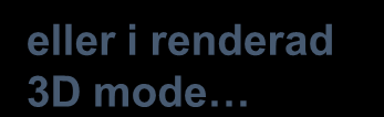 men planer kan även visas i 3D, 2D planer är oftast en bra början,