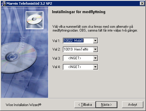 I denna dialog kan inställningar göras som gäller sidan för medflyttning i Telefonistöd.