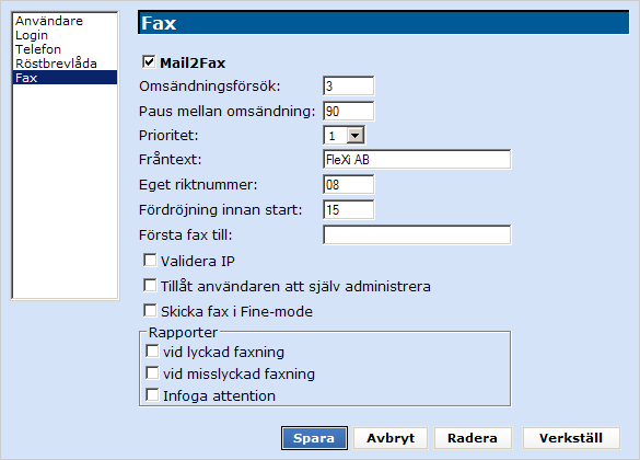 4.1.6 Fax Faxfliken används endast om faxfunktionen Mail2Fax installerats. Mail2Fax innebär att en användare kan skicka ett fax från sin e-postklient.