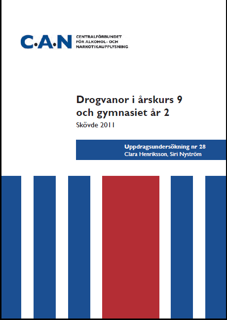 Enkätundersökning genomförd i grundskolans årskurs 9 och gymnasiets år 2 under mars 2011 För första gången i Västra Götaland genomfördes