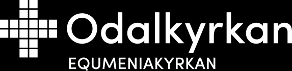 Gärdsgatan 16 Tel till exp. 044-21 07 12 www.odalkyrkan.se odalkyrkan@bikab.net Postgironr 33 57 43-1 Bankgironr 659-4204 Bankkonto i Sparbanken Skåne (clear.-nr.
