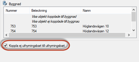 Lathund - Grunddata Objekt Teknisk Förvaltning Koppla uthyrningsbara objekt till ej uthyrningsbara När man gör detta nollställs dialogen och nu kommer gemensamma objekt att visas i övre delen av