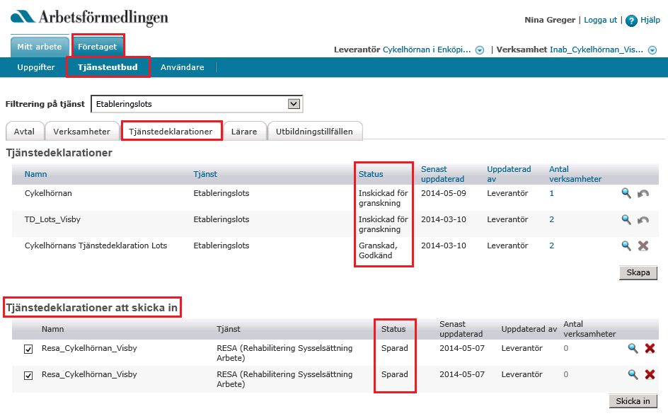 Sid 20 av 28 När du registrerat din tjänstedeklaration ska den skickas in till Arbetsförmedlingen för granskning.