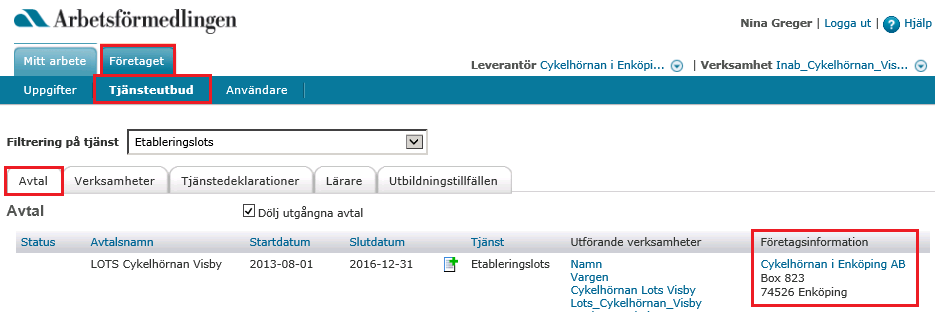 Sid 26 av 28 Bifirmor och alternativa adresser hos leverantör Om du har flera företagsnamn med tillhörande adresser knutna till ditt organisationsnummer hos Bolagsverket kan du välja mellan dessa.