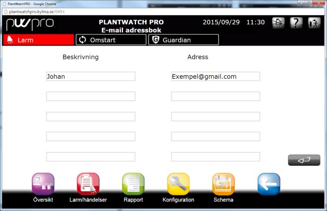 Skapa Epostrapport Lätta guider PlantWatch PRO3 1. Logga in med ditt användarnamn och din passerkod. Tryck 2. Tryck på ikonen Schema 3.