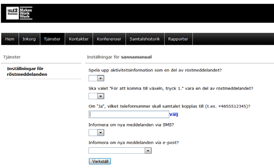 3. Tjänster 3.1 Inställningar för röstbrevlådan Du kan ställa in hur de samtal som rings till dig ska hanteras av röstbrevlådan och hur du vill meddelas om att du fått ett nytt röstmeddelande.