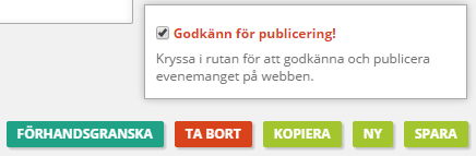 Kontaktperson Här kan du ange en eventuell kontaktperson för evenemanget.