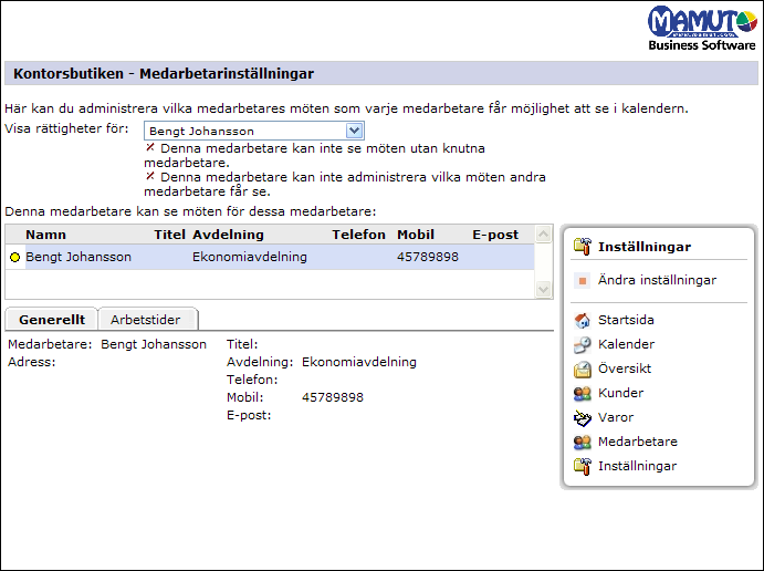 MAMUT SERVICE SUITE PLANNING GUIDE TILL MOBIL SERVICEORDER I fönstret Inställningar klickar du på Medarbetarinställningar för att ange vilka