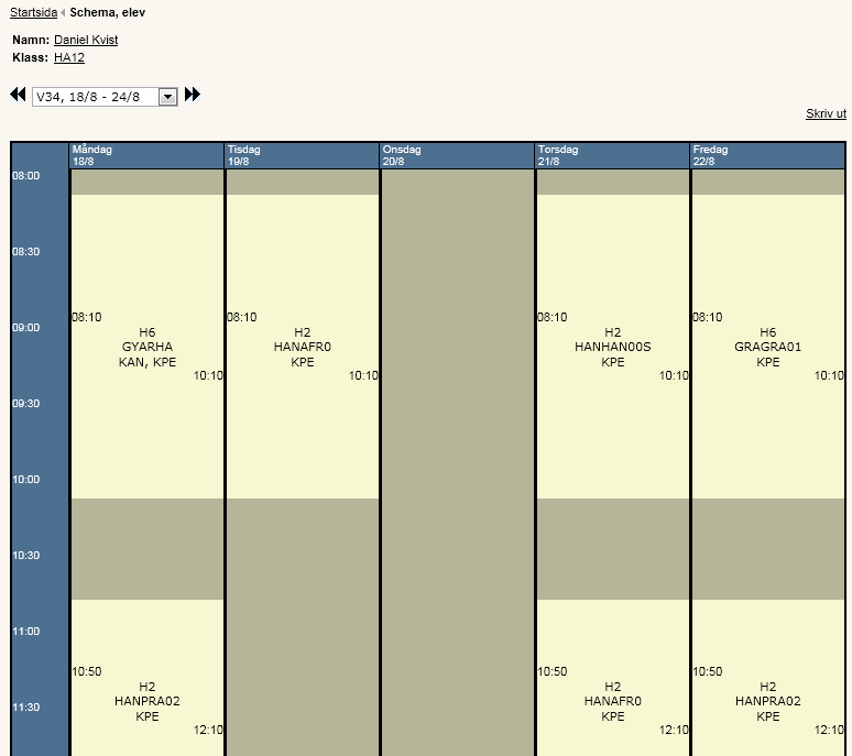 Schema Klicka på genvägen Schema elev.