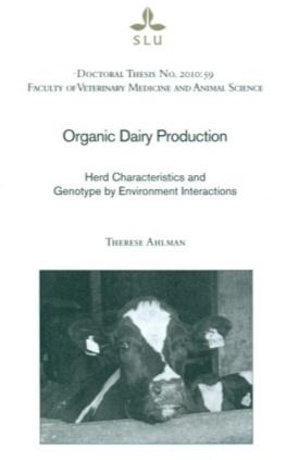Tidigare forskning Svaga genotyp-miljösamspel i ekologisk och konventionell grisproduktion.
