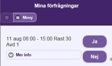 4 Förfrågningar I programdelen Förfrågningar kan du se dina förfrågningar och svara på dem.