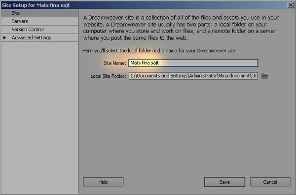 Sida 9 av 25 Ställ in webbplatsen för Dreamweaver CS5 Detta gäller alltså inte versionerna upp till och med CS4. Om du använder Dreamweaver av en version upp till och med CS4, klicka här.