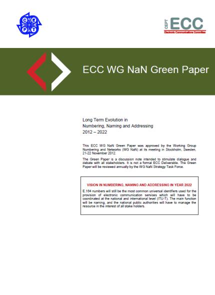 TF LTE (Long Term Evolution in numbering, naming and addressing Årlig översyn av Grönpapper om framtida namn-, nummer- och adresseringsaspektet Arbetar även med NaN:s strategiska frågor Försöker