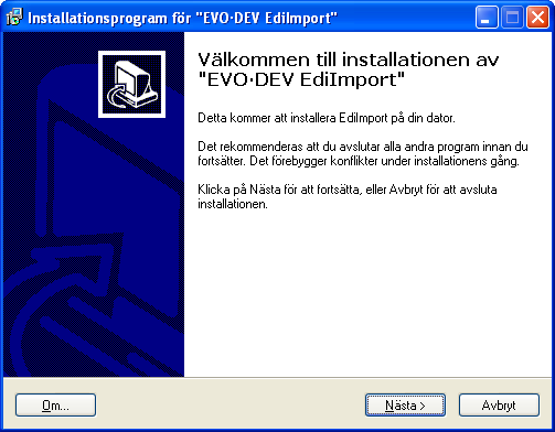 I N S T A L L A T I O N EdiImport Installera programmet Programmet består av två delar. Dels en servertjänst, dels ett program för att konfigurera tjänsten.