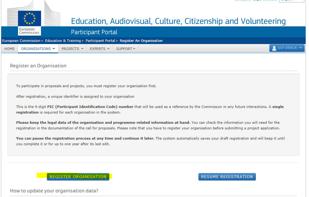 När du har klickat på Register ser du följande bild. Välj Register organisation. Resume registration väljer du om du avbrutit registreringen.