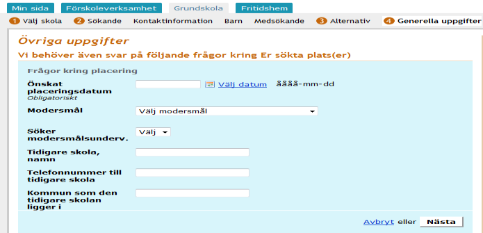 Eskilstuna kommun 2012-09-04 6 (7) Steg 2 Sökande kontaktinformation Barn Medsökande Bocka i vilket barn ansökan gäller Ange årskurs i rullisten Steg 3 Alternativ Rangordna de skolor som är aktuella