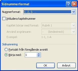 Under fliken Design så kan flera inställningar göras bland annat kan du trycka på Annorlunda förstasida för att ta bort sidnumret från första sidan i dokumentet, till exempel om du har en första sida