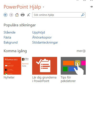 Skaffa hjälp med PowerPoint 2013 Skapa anpassade menyflikar och grupper Om du har använt tidigare versioner av PowerPoint har du troligen frågor om var du kan hitta vissa kommandon i PowerPoint 2013.