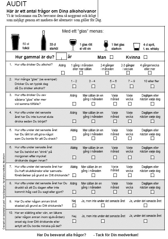 AUDIT Formuläret består av 10 frågor om dels konsumtionsmängd, dels olika symptom på problem.