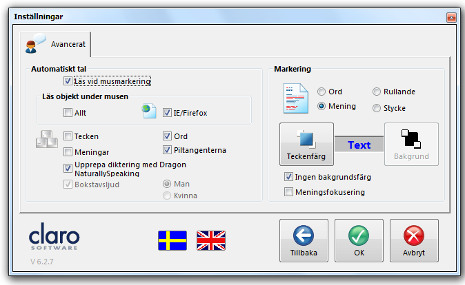 Knappen Avancerat Under rubriken Automatiskt tal - ställer du in om programmet ska läsa när du markerar med musen eller ej.