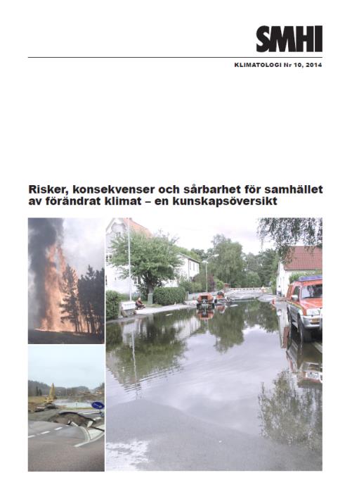 Underlag klimatanpassning Kunskapsuppdatering Genomförda och planerade åtgärder