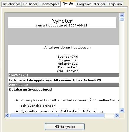 Har du egna positioner att ladda din ActiveGPS med(tex OV2-filer) och samtidigt vill uppdatera enheten med det senaste ifrån AD-Teknik så trycker du på: 1.