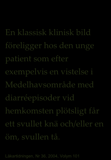 I Reaktiv artrit Definition Artrit lokaliseras i regel till enstaka stora eller små leder (oligoartrit) i nedre extremiteterna och som är associerad till infektioner och namnet reaktiv syftar på att