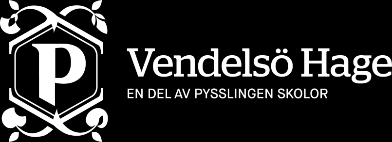 Vendelsö Hage Läsåret 2015-2016 Förhållningssätt och rutiner.