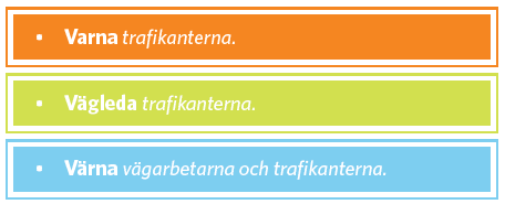 8. SÄKERHET VID ETT VÄGARBETE 8.