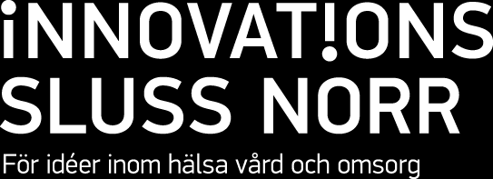 Innovationssluss Innovationssluss Norr hjälper till så att idéer om nya produkter och tjänster inom hälsa, vård och omsorg blir verklighet.