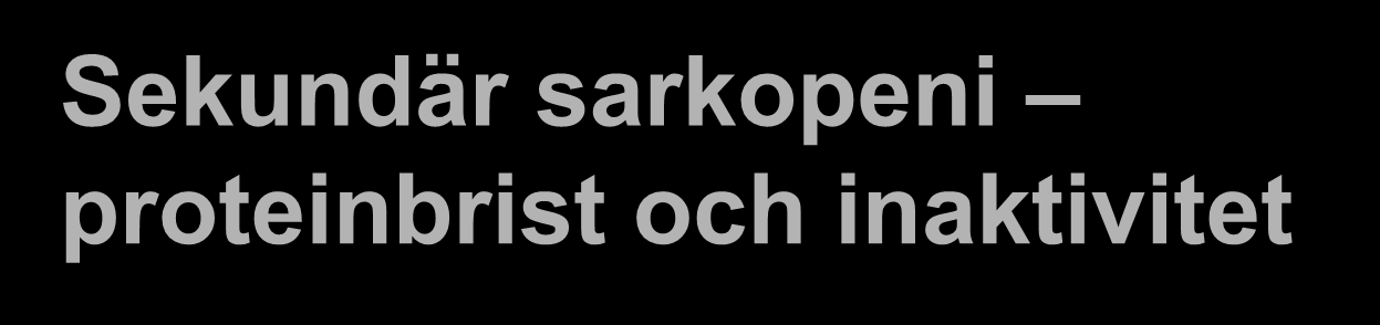 Sekundär sarkopeni