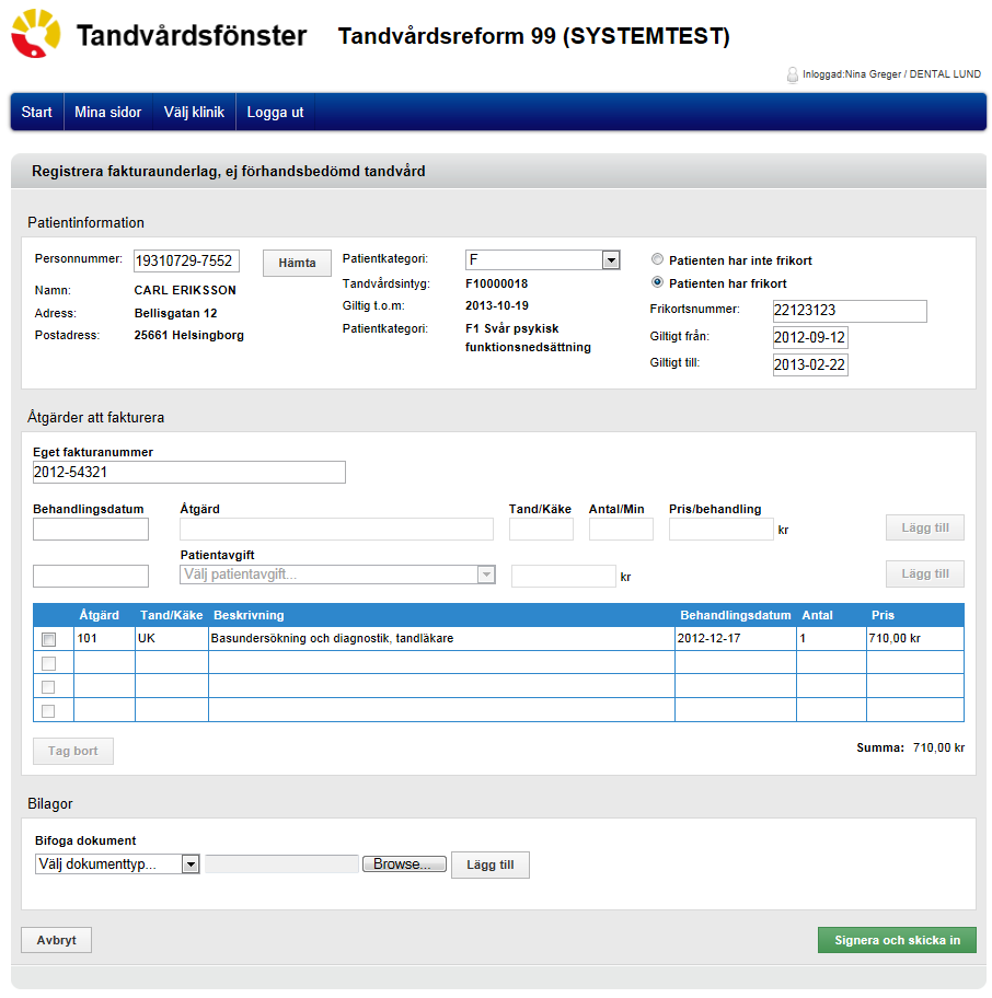 regler gäller för vad som kan faktureras utan en godkänd förhandprövning, se regelverk publicerat på Enheten för tandvårds hemsida http://www.skane.se/public/tandvardsstod_2012.5_2012_06_27.pdf 3.