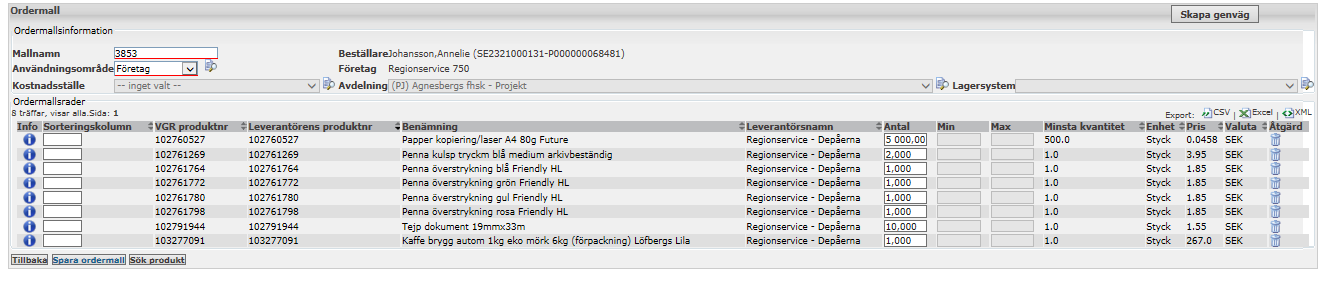 Tips! Genvägarna är åtkomliga oavsett på vilken dator inloggning sker. Genväg kan inte skapas på ett Sökresultat!